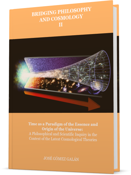 Bridging Philosophy and Cosmology II. Time as a Paradigm of the Essence and Origin of the Universe: A Philosophical and Scientific Inquiry in the Context of the Latest Cosmological Theories - Imagen 2