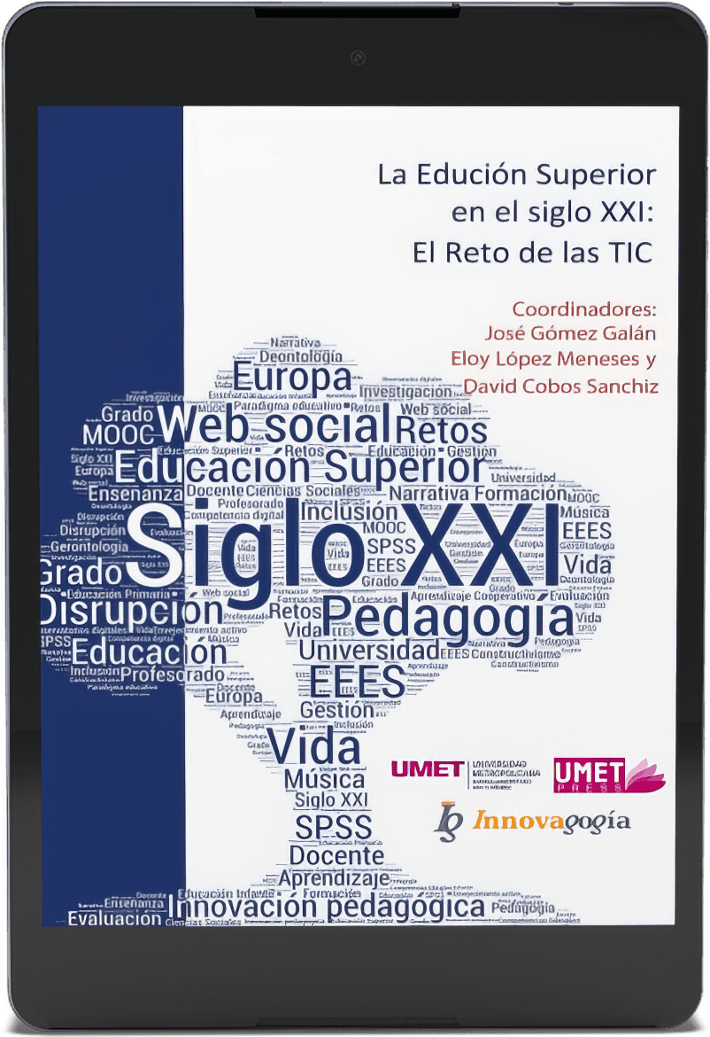 La Educación Superior en el Siglo XXI: El Reto de las TIC