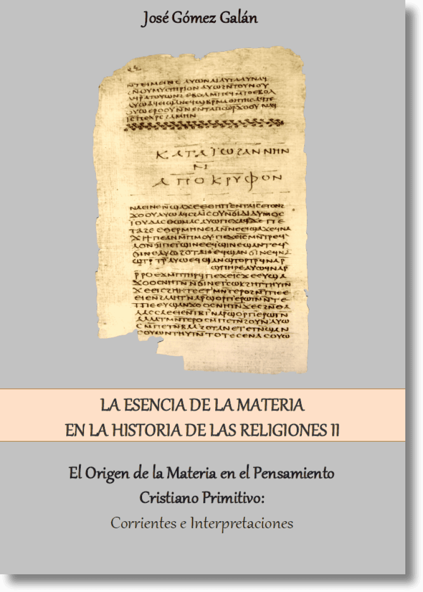 La Esencia de la Materia en la Historia de las Religiones II. El Origen de la Materia en el Pensamiento Cristiano Primitivo