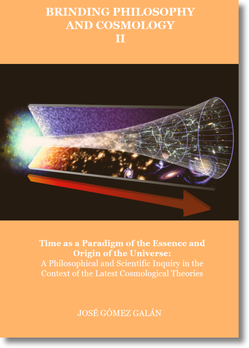 Brinding Philosophy and Cosmology II. Time as a Paradigm of the Essence and Origin of the Universe: A Philosophical and Scientific Inquiry in the Context of the Latest Cosmological Theories