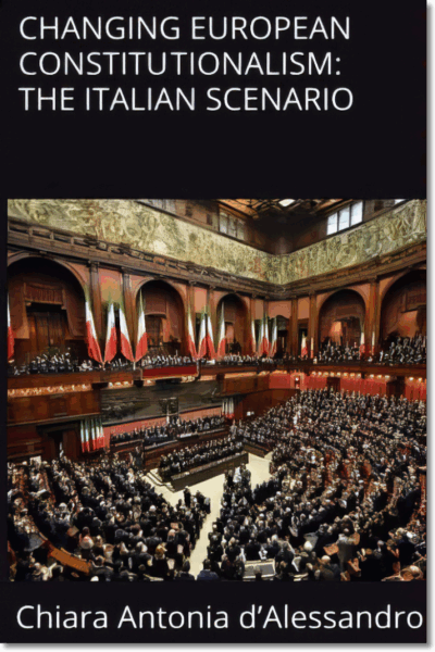 Changing European Constitutionalism: the Italian Scenario