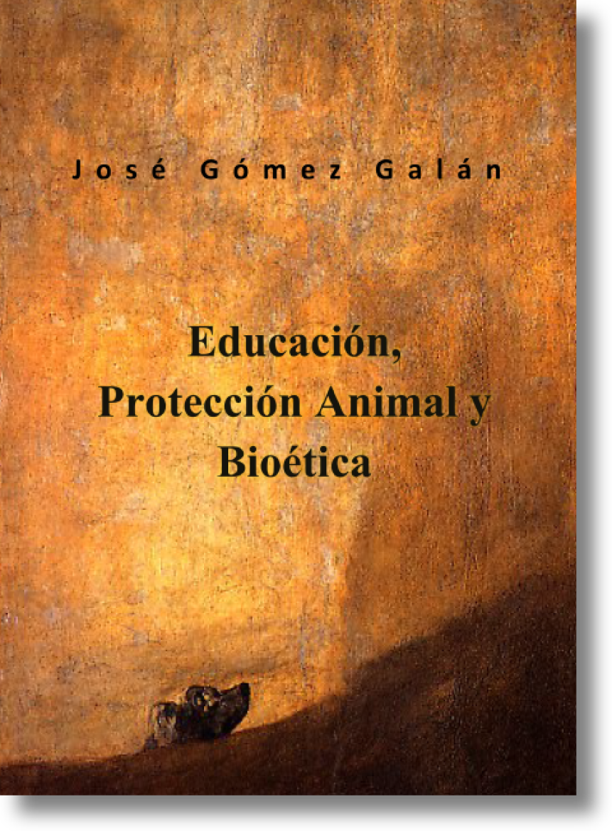 Educación, Protección Animal y Bioética