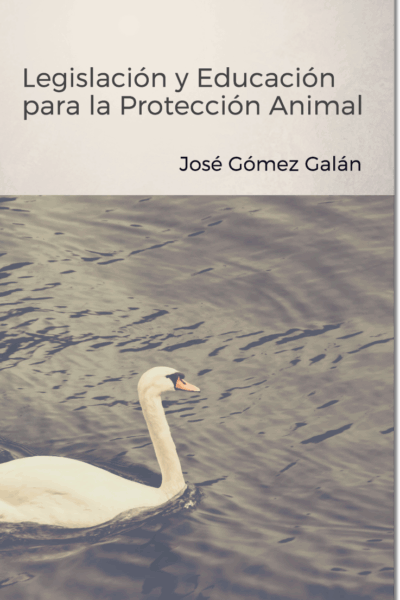 Legislación y Educación para la Protección Animal