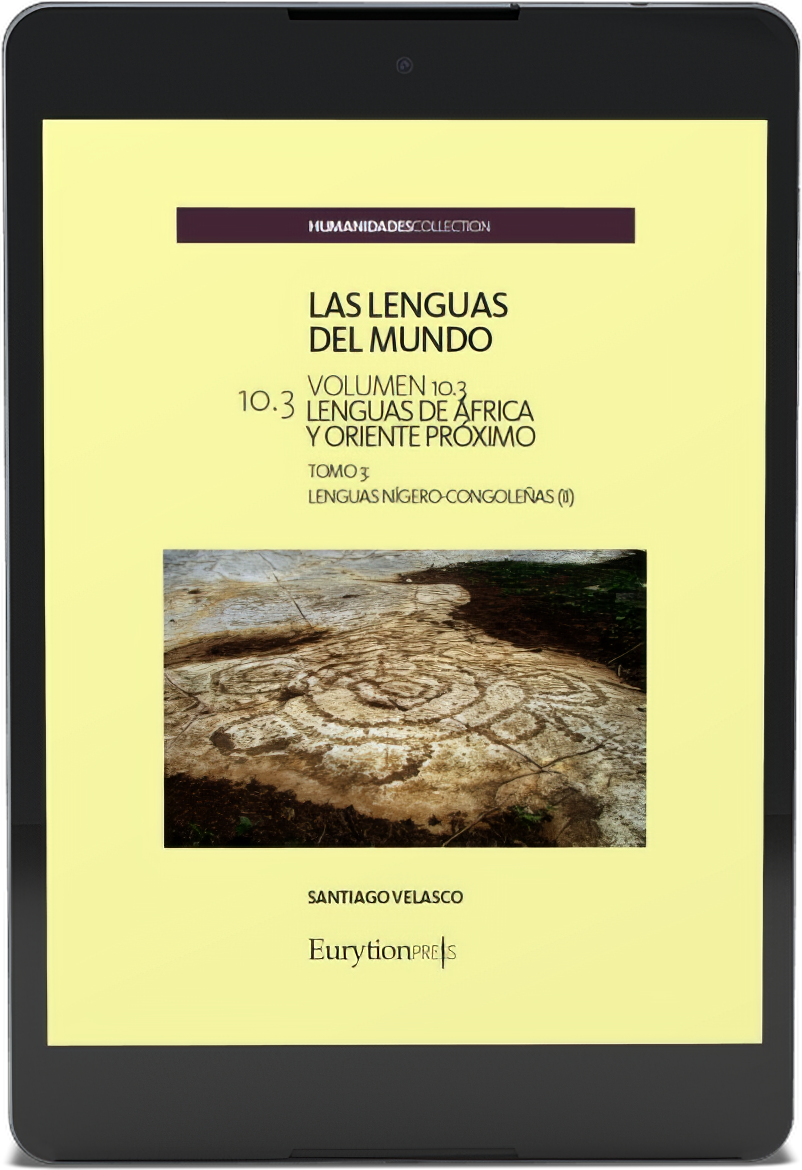 Lenguas del Mundo Vol. 10. Lenguas de África y Oriente Próximo. Tomo 3. Lenguas Nígero-Congoleñas II