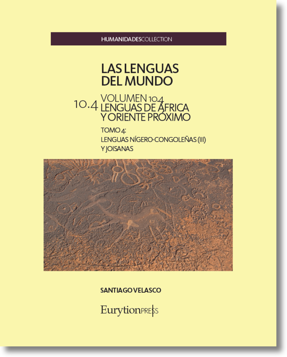 Lenguas del Mundo Vol. 10. Lenguas de África y Oriente Próximo. Tomo 4. Lenguas Nígero-Congoleñas III