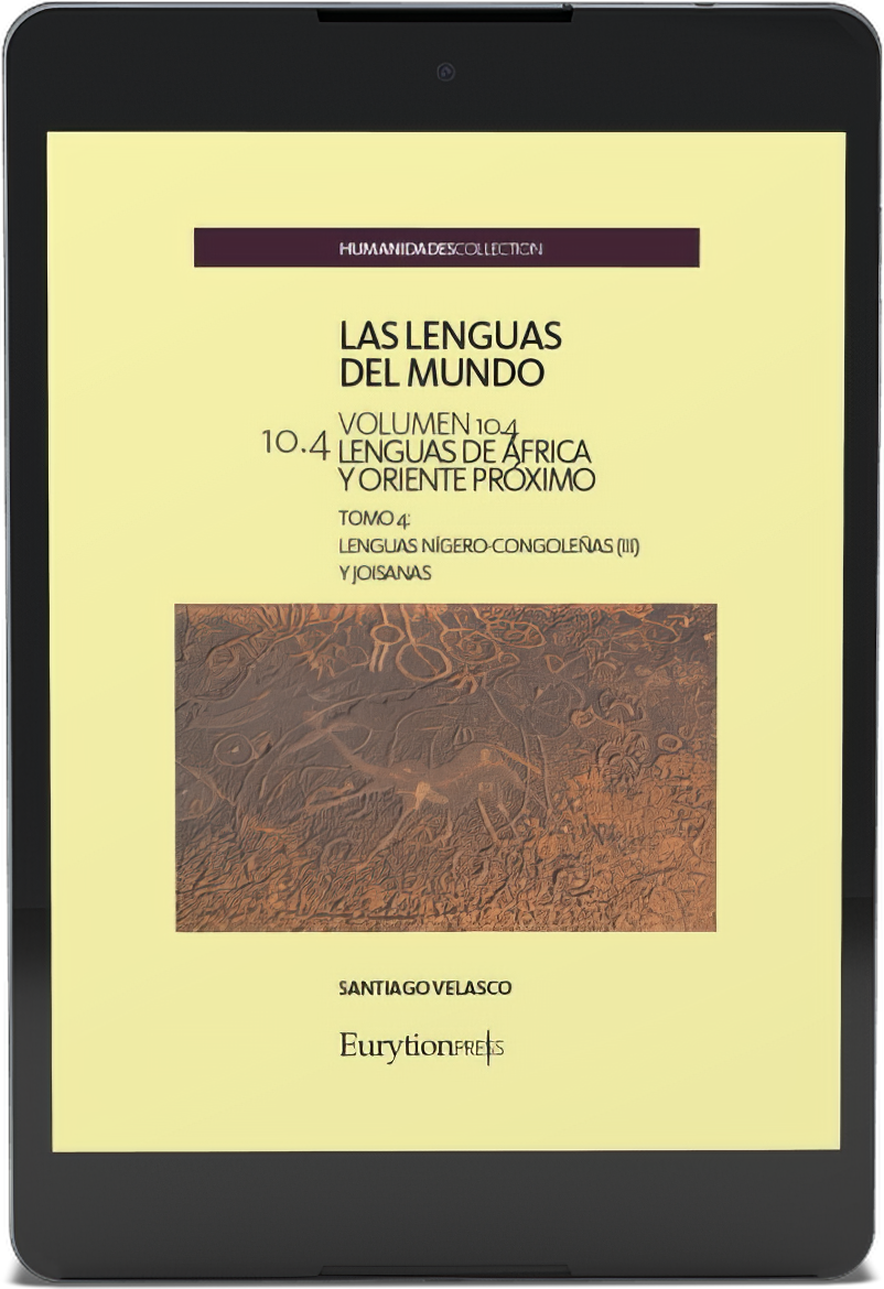 Lenguas del Mundo Vol. 10. Lenguas de África y Oriente Próximo. Tomo 4. Lenguas Nígero-Congoleñas III