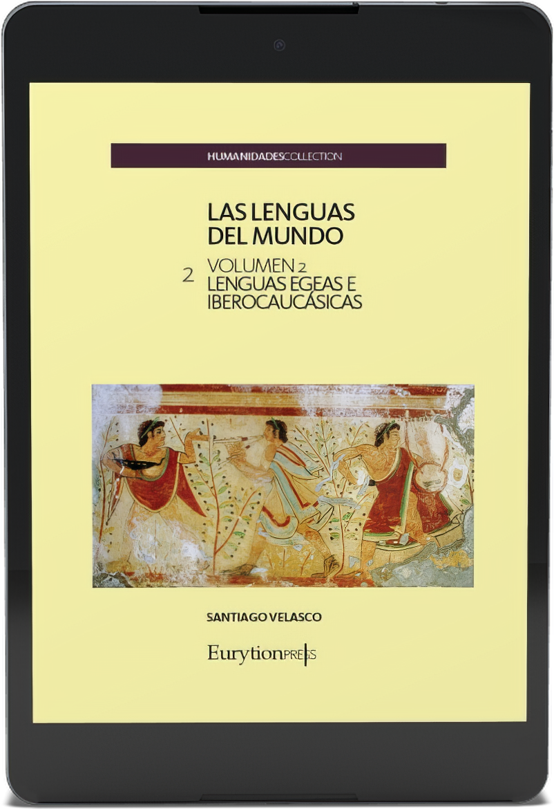 Lenguas del Mundo Vol. 2. Lenguas Egeas e Iberocaucásicas