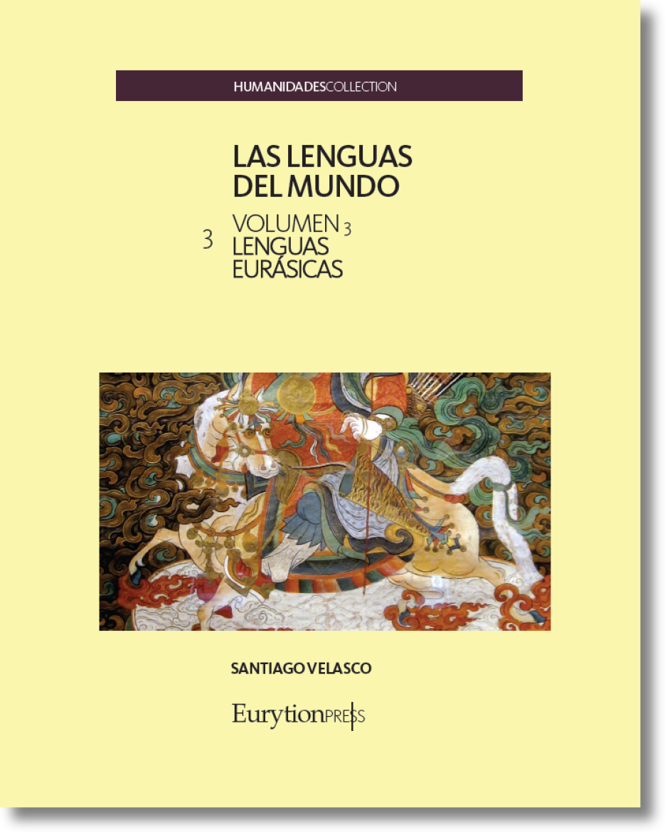 Lenguas del Mundo Vol. 3. Lenguas Eurásicas