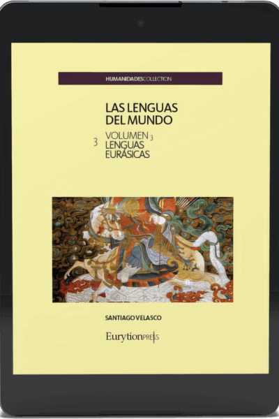 Lenguas del Mundo Vol. 3. Lenguas Eurásicas