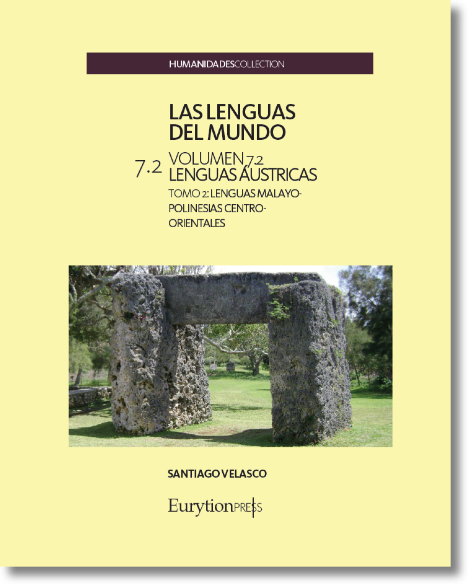 Lenguas del Mundo Vol. 7. Lenguas Lenguas Áustricas. Tomo 2. Lenguas Malayo-Polinesias Centro-Orientales