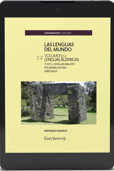 Lenguas del Mundo Vol. 7. Lenguas Lenguas Áustricas. Tomo 2. Lenguas Malayo-Polinesias Centro-Orientales