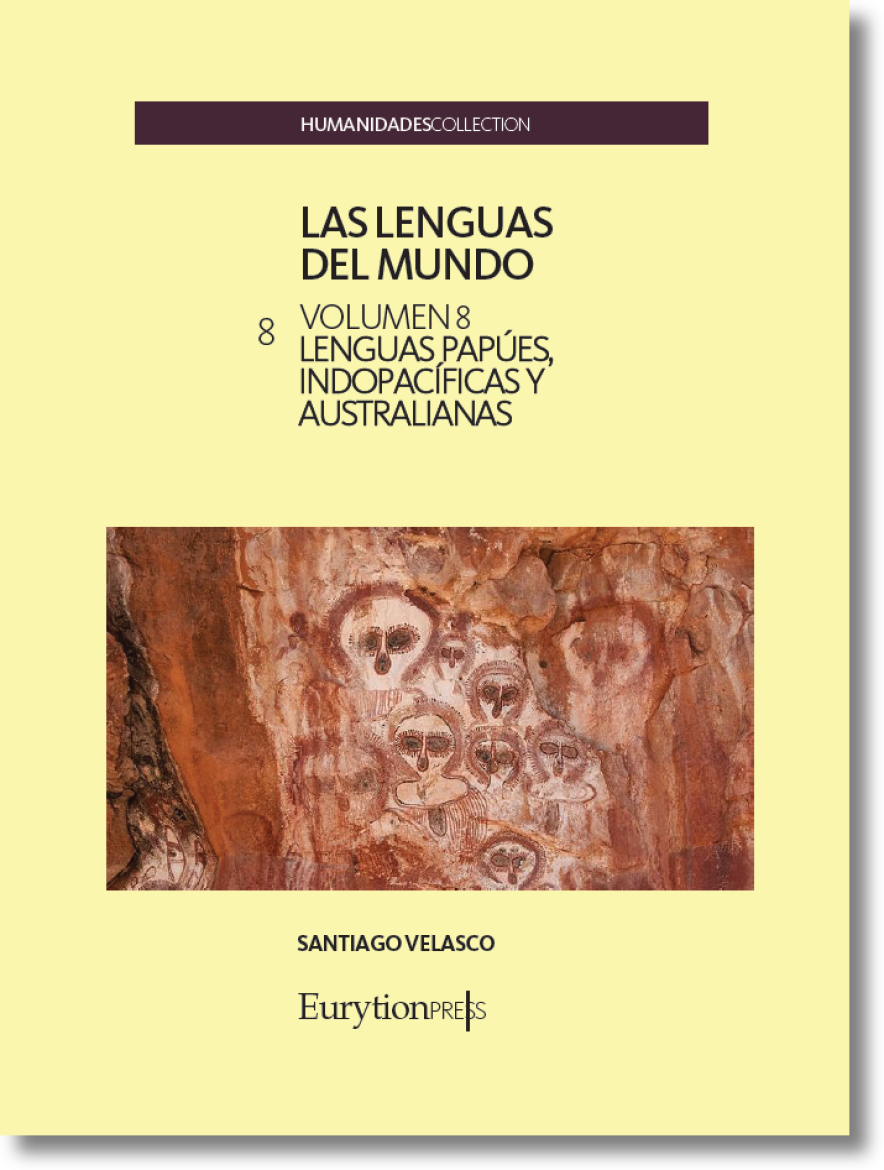 Lenguas del Mundo Vol. 8. Lenguas Papúes, Indopacíficas y Australianas