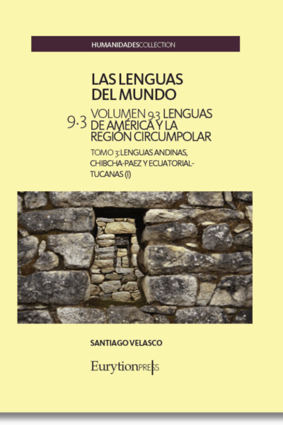 Lenguas del Mundo Vol. 9. Lenguas de América y la región circumpolar. Tomo 3. Lenguas Penutias, Hokanas, Azteco-Tañoanas y Oto-Mangueanas