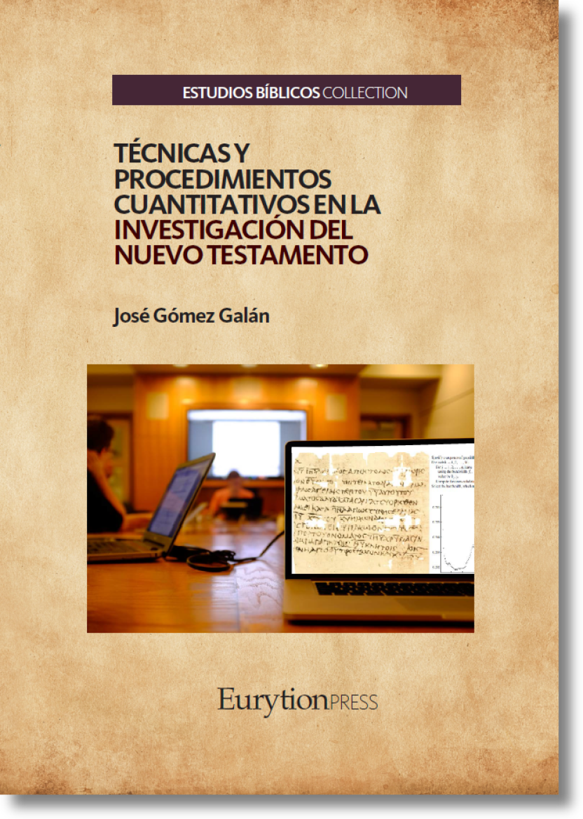Técnicas y Procedimientos Cuantitativos en la Investigación del Nuevo Testamento