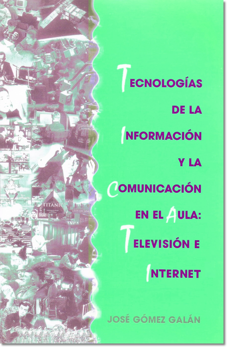 Tecnologías de la Información y la Comunicación en el Aula: Televisión e Internet